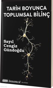 Tarih Boyunca Toplumsal Bilinç