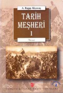 Tarih Meşheri - 1
