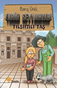 Tarih Seyyahları;Tılsımlı taş