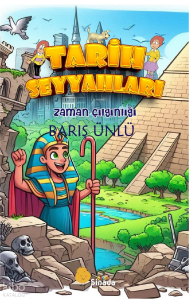 Tarih Seyyahları - Zaman Çılgınlığı