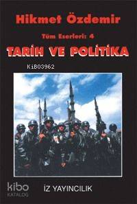 Tarih ve Politika