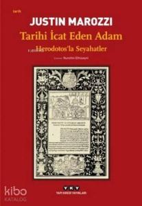 Tarihi İcat Eden Adam; Herodotos'la Seyahatler