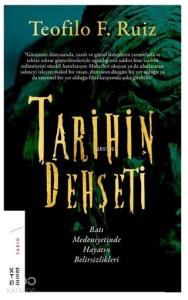 Tarihin Dehşeti Batı Medeniyetinde Hayatın Belirsizlikleri