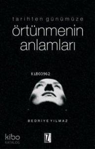 Tarihten Günümüze Örtünmenin Anlamları