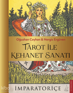 Tarot ile Kehanet Sanatı