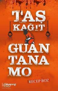 Taş Kağıt Guantanamo