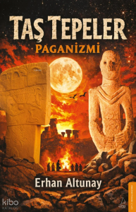 Taş Tepeler Paganizmi