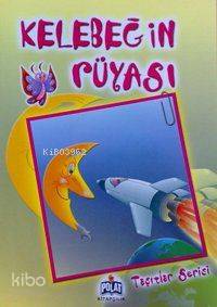 Taşıtlar Serisi - Kelebeğin Rüyası