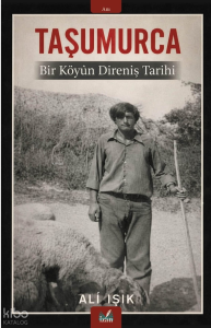 Taşumurca;Bir Köyün Direniş Tarihi