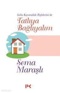 Tatlıya Bağlayalım