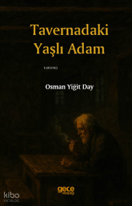 Tavernadaki Yaşlı Adam