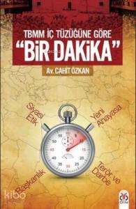 TBMM İç Tüzüğüne Göre "Bir Dakika"