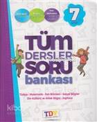 TDY Yayınları7. Sınıf Tüm Dersler Soru Bankası TDY