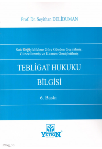 Tebligat Hukuku Bilgisi