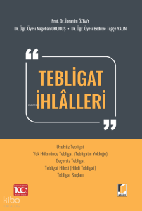 Tebligat İhlalleri