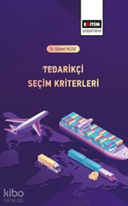 Tedarikçi Seçim Kriterleri