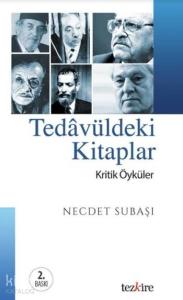 Tedâvüldeki Kitaplar; Kritik Öyküler