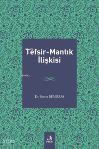 Tefsir-Mantık İlişkisi