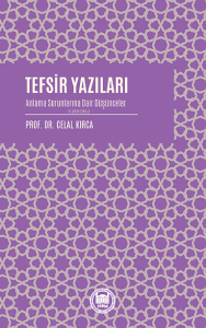 Tefsir Yazıları Anlama Sorunlarına Dair Düşünceler