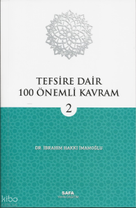 Tefsire Dair 100 Önemli Kavram 2