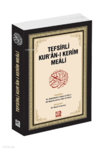 Tefsirli Kur'ân-ı Kerîm Meâli