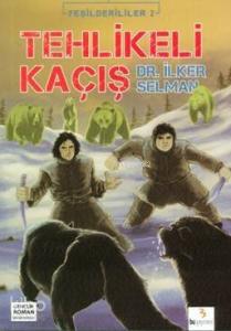 Tehlikeli Kaçış; Yeşilderililer Serisi 2