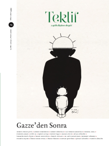 Gazze'den Sonra - Teklif Mart 14.Sayı; 2 Aylık Düşünce Dergisi