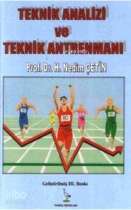 Teknik Analizi ve Teknik Antrenmanı