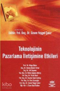 Teknolojinin Pazarlama İletişimine Etkileri