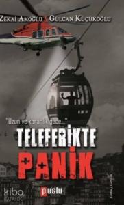 Teleferikte Panik