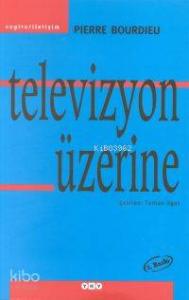 Televizyon Üzerine