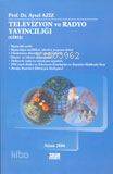 Televizyon ve Radyo Yayıncılığı