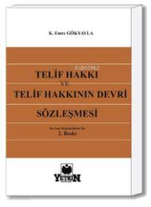 Telif Hakkı Ve Telif Hakkının Devri Sözleşmesi