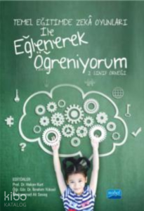 Temel Eğitimde Zekâ Oyunları İle Eğlenerek Öğreniyorum - 2. Sınıf Örneği -