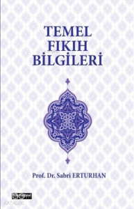 Temel Fıkıh Bilgileri