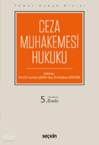 Temel Hukuk Dizisi;Ceza Muhakemesi Hukuku (THD)