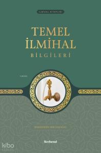 Temel İlmihal Bilgileri (Ciltli)