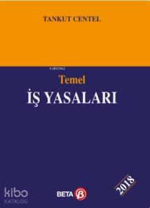 Temel İş ve Sosyal Sigorta Yasaları 2016