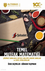 Temel Mutfak Matematiği ;(Çözümlü Sorularla Detaylı Anlatım, Deneme Soruları ve Excel Uygulamaları)