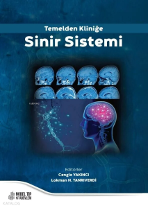 Temelden Kliniğe Sinir Sistemi