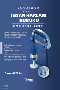 Temsil Kitap Mevzuat Podcast - Hukuk Dizisi İnsan Hakları Hukuku Çözümlü Soru Bankası