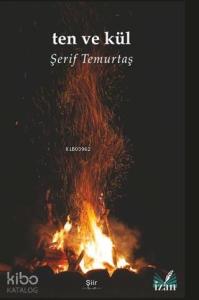 Ten ve Kül
