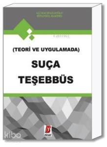 Teori ve Uygulamad Suça Teşebbüs