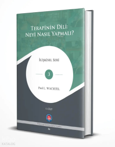 Terapinin Dili: Neyi Nasıl Yapmalı? (2 Cilt)