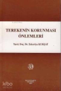 Terekenin Korunması Önlemleri