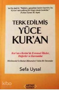 Terk Edilmiş Yüce Kur'an