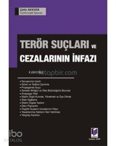 Terör Suçları ve Cezalarının İnfazı