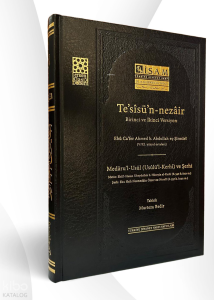 Tesisün Nezair Medârul Usul (Usulül Kerhi) ve Şerhi