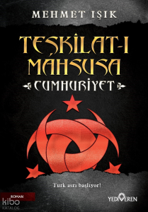 Teşkilat-I Mahsusa Cumhuriyet