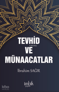 Tevhid ve Münacaatlar
